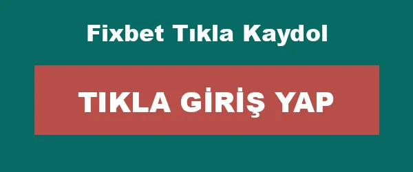 Fixbet Tıkla Kaydol infografik